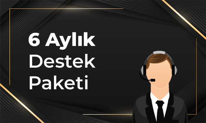 6 Aylık Destek Paketi