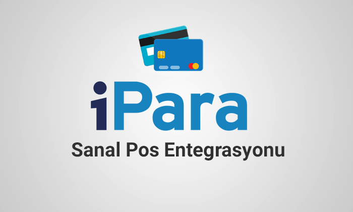 iPara Sanal Pos Entegrasyonu